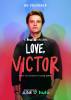 Love, Victor Posters de la saison 1 de Love, Victor 